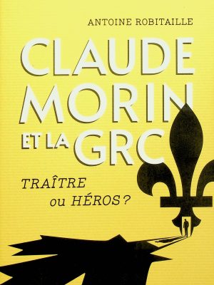 Claude Morin et la GRC