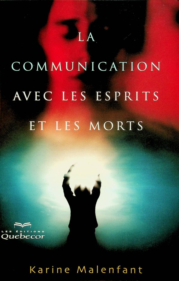 La communication avec les esprits et les morts