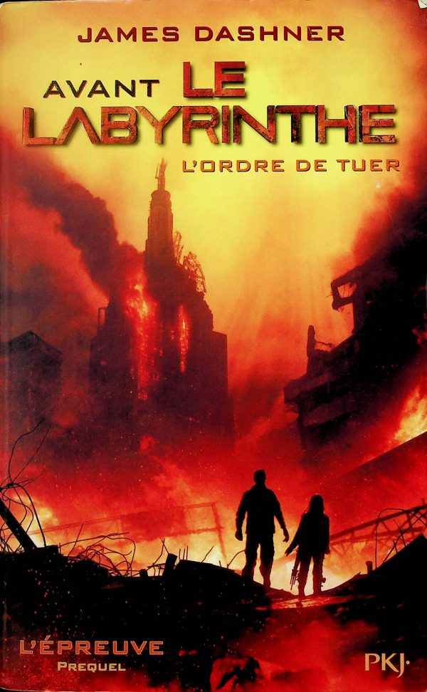 Avant le Labyrinthe - L'Ordre de tuer