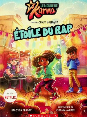 Le monde de Karma - Étoile du rap