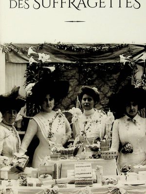 La cuisine des suffragettes
