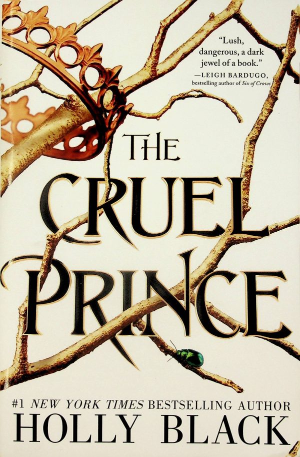 The cruel prince