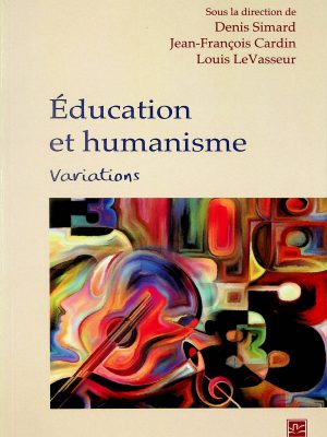 Éducation et humanisme - Variations