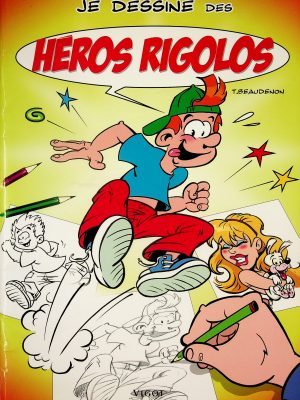 Je dessine des héros rigolos