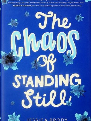 The chaos of standing still