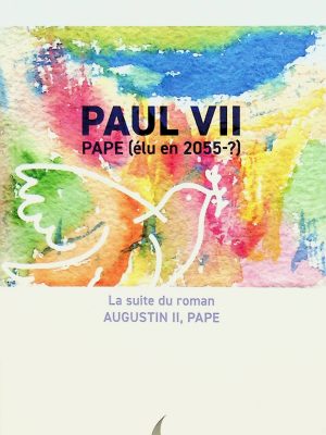 Paul VII - Pape (élu en 2055-?)