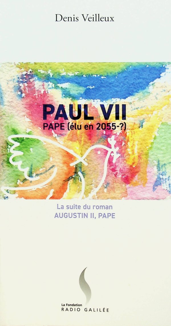 Paul VII - Pape (élu en 2055-?)