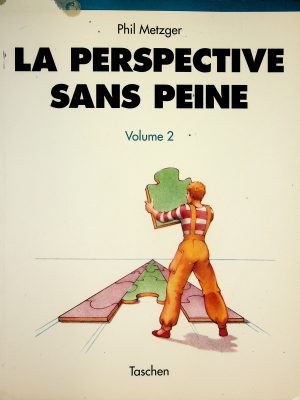 La perspective sans peine T.02