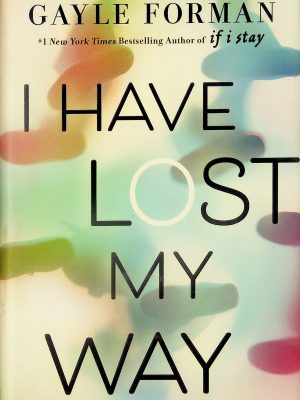 I have lost my way