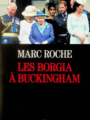 Les Borgia à Buckingham