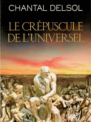 Le crépuscule de l'universel