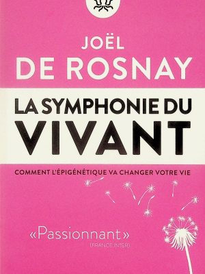 La symphonie du vivant