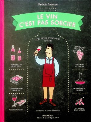 Le vin, c'est pas sorcier