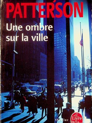 Une ombre sur la ville
