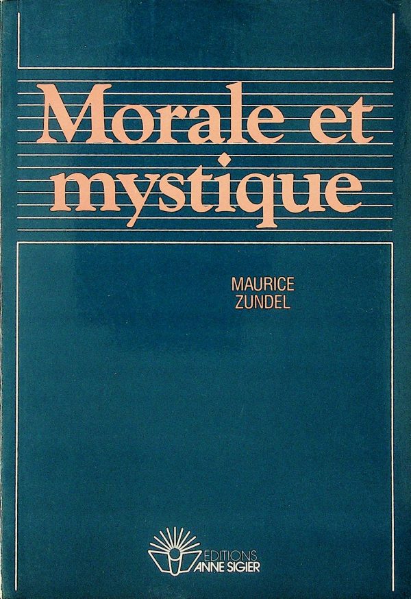 Morale et mystique