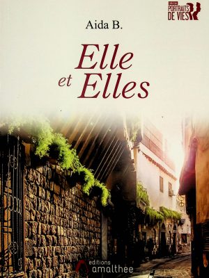 Elle et elles (Bairam, Aida)