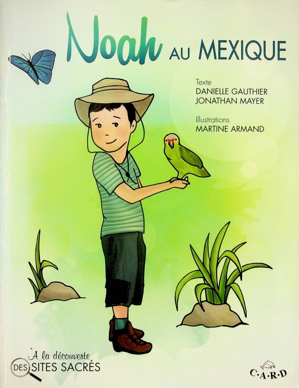 Noah au Mexique