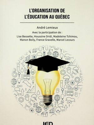L'organisation de l'éducation au Québec
