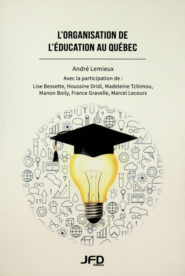 L'organisation de l'éducation au Québec