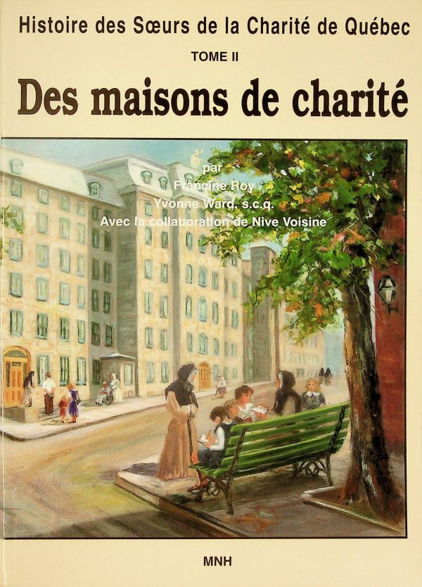 Histoire des Soeurs de la Charité de Québec (deux tomes) – Image 2