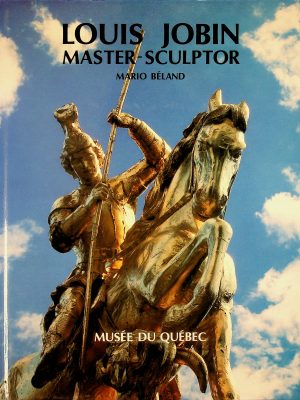 Louis Jobin, Master-Sculptor