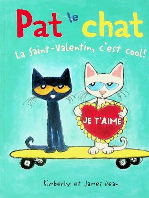 Pat le chat - La Saint-Valentin, c'est cool!