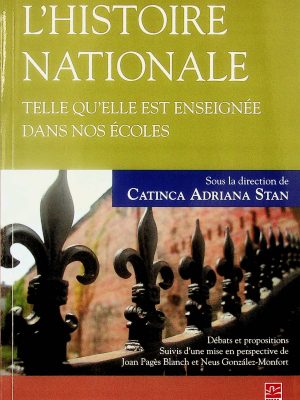 l'histoire nationale telle qu'elle est enseignée dans nos écoles