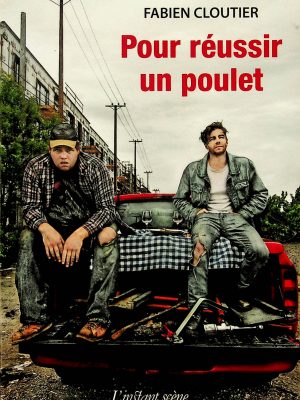 Pour réussir un poulet