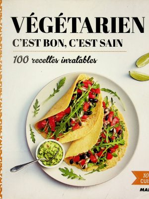 Végétarien c'est bon, c'est sain