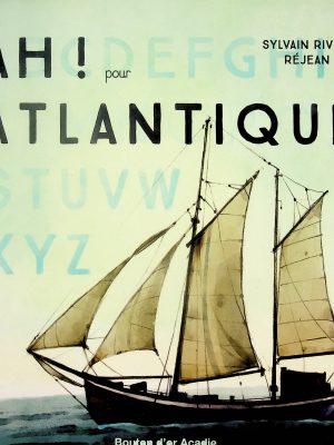 Ah! pour Atlantique