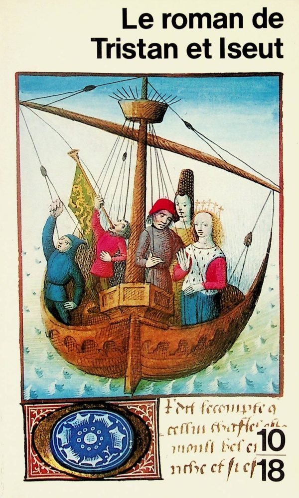 Le roman de Tristan et Iseut
