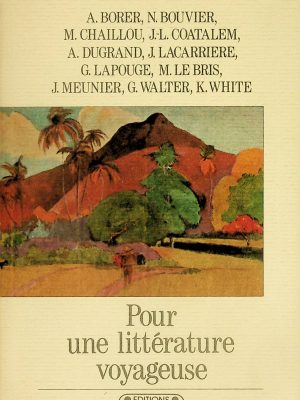Pour une littérature voyageuse