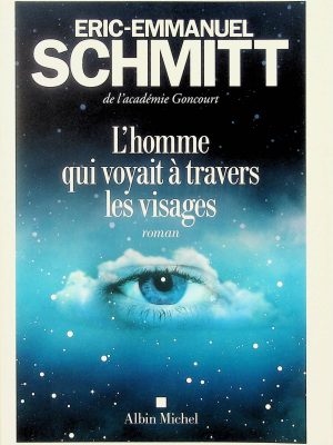 L'homme qui voyait à travers les visages