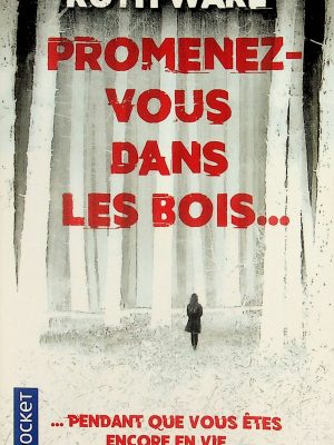 Promenez-vous dans les bois...