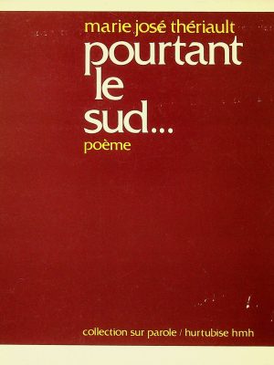 Pourtant le sud...