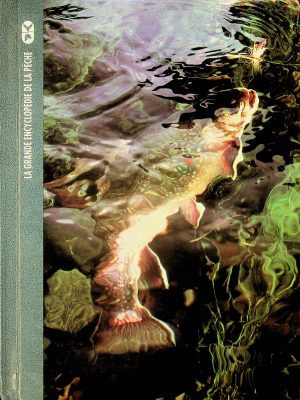 La grande encyclopédie de la pêche T.02