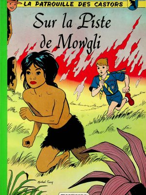 La patrouille des castors T. 04 - Sur la piste de Mowgli