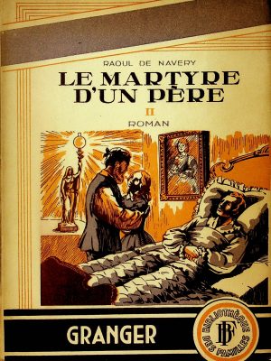 Le martyre d'un père T.02