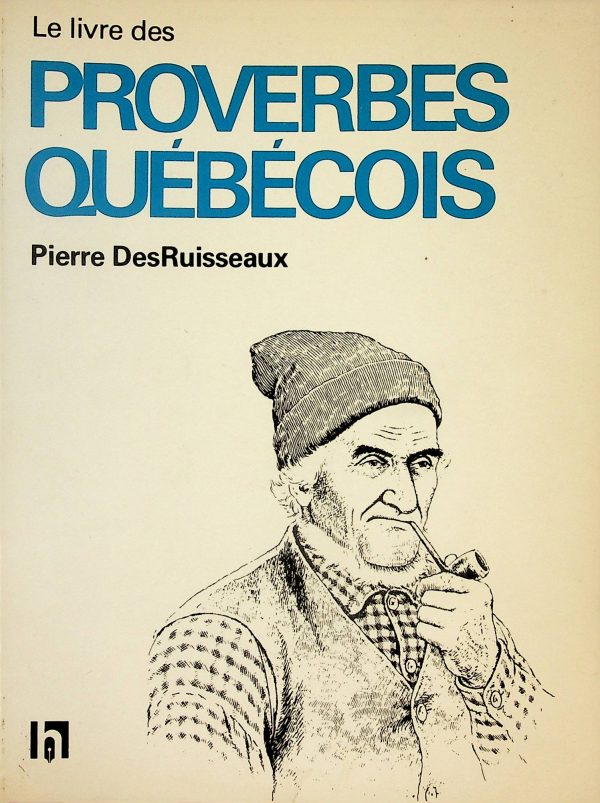 Le livre des proverbes québécois