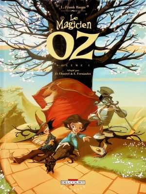 Les magicien d'Oz T. 01