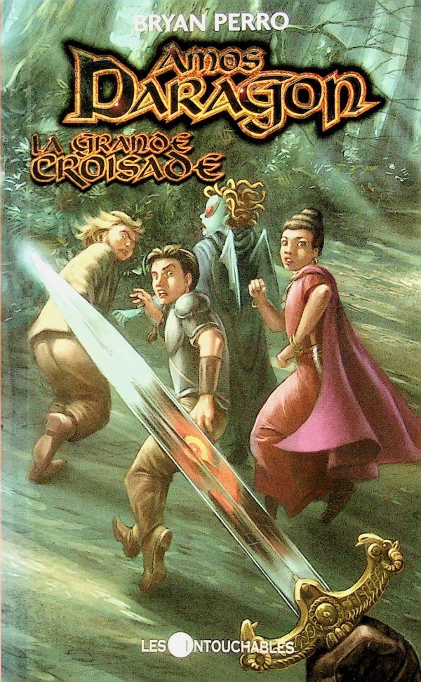 Amos Daragon - T. 10 La grande croisade