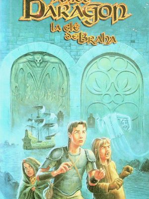 Amos Daragon - T. 02 La clé de Braha