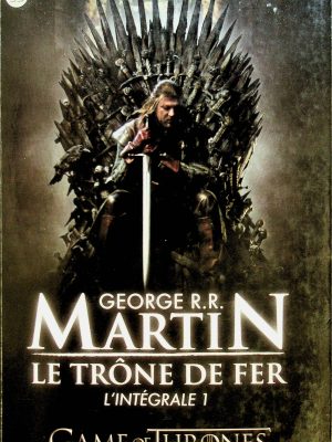 Le trône de fer: L'intégrale T. 01