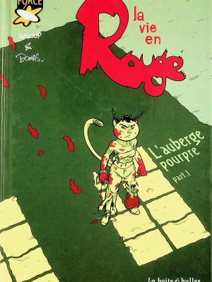 La vie en rouge - L'auberge pourpre T. 01