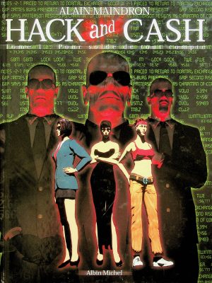 Hack and Cash T. 01 - Pour solde de tout compte