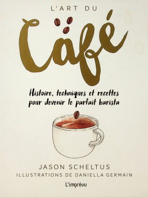 L'art du café