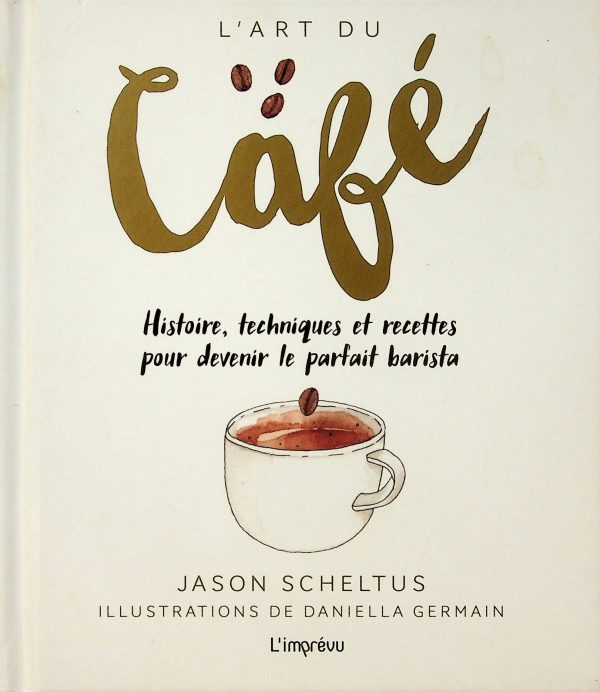 L'art du café