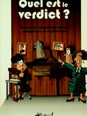 Quel est le verdict?