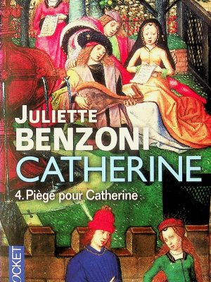 Catherine T. 04 - Piège pour Catherine
