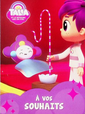 Talia et le royaume Arc-En-Ciel - À vos souhaits